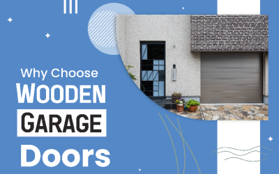 Why Choose Wooden Garage Doors?